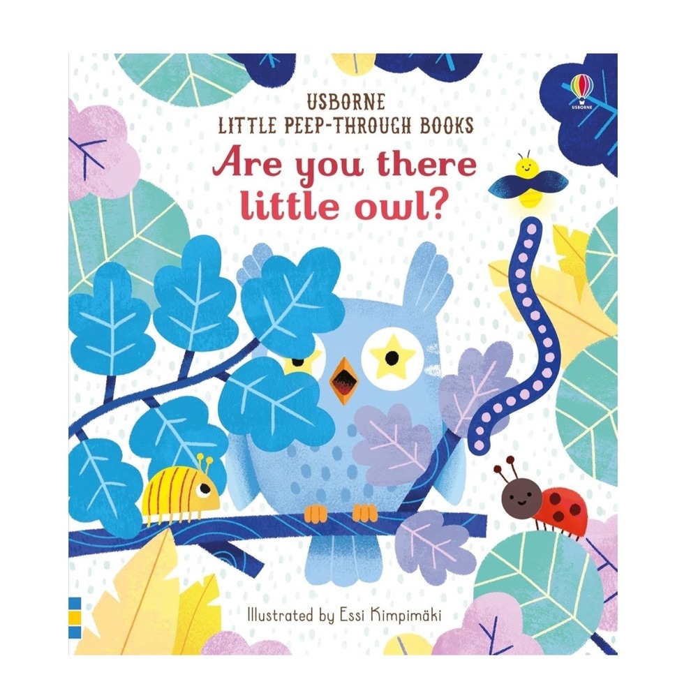 Usborne Are You There Little Owl Little Peep-Through Board Book Essi Kimpimaki